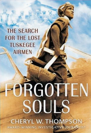Forgotten Souls: The Search for the Lost Tuskegee Airmen — book cover